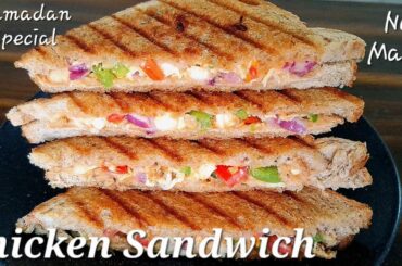 Grilled Chicken Sandwich Without Mayonnaise | Cheesy Chicken Sandwich Recipe |Ramadan Special