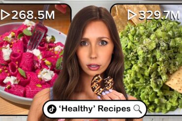 I Tested TikTok's Most VIRAL 'Healthy' Recipes
