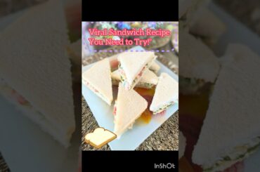 "Viral Sandwich Recipe You Need to Try!Perfectly healthy,delicious,ideal for iftaar,sahoor, hi-tea!"