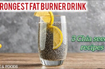 HOW TO MAKE CHIA SEEDS WATER FOR WEIGHT LOSS|| STRONGEST FAT BURNER DRINK