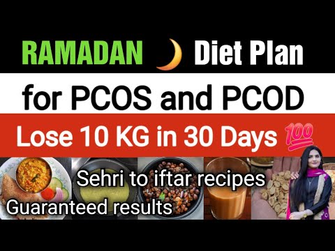 Ramadan Weight Loss Diet Plan for PCOS and PCOD | Lose 10 kg in 30 days without gym | Kainat Abbas Ramadan Weight Loss Diet Plan for PCOS and PCOD | Lose 10 kg in 30 days without gym | Kainat Abbas