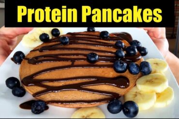 Protein Pancakes Recipe | High In Protein | No Sugar