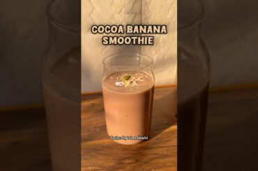 Try this healthy Cocoa Banana Smoothie for Sehri | Healthy Suhoor Recipes | Healthy Smoothie recipe