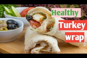 healthy Turkey Wrap Recipe with Ranch Dressing | Low-Calorie, High-Protein Wrap Idea for Weight Loss