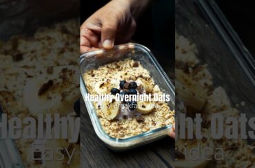 Healthy Cookie Dough Oats | Overnight Oats | Easy Homemade Oats Recipe | Quick Breakfast idea