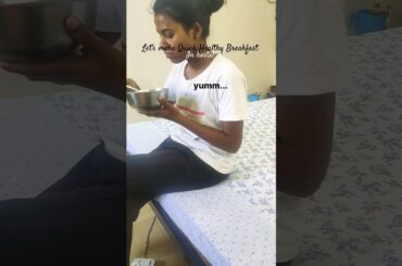 let's make quick and healthy breakfast in hostel #breakfast #food #healthy #cooking #hostel #shorts