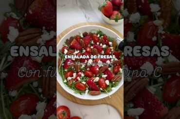 ENSALADA DE FRESAS CON VITAMINA C #food #foodie #foodlover #salad #ensalada #recipe #healthy