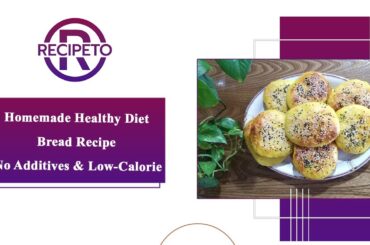 Homemade Healthy Diet Bread Recipe | No Additives & Low-Calorie