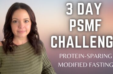WEIGHT LOSS TOOL - 3 day PSMF, protein-sparing modified fasting
