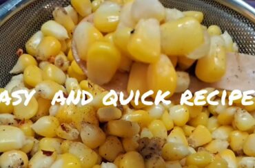 Sweet corn recipe | Sweet corn snacks | Recipes with boiled sweet corn | Easy and quick recipes
