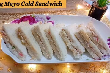 Chicken Mayonnaise Sandwich Recipe | Veg Mayo Sandwich | Easy Cold Sandwich