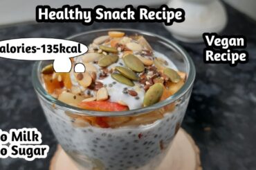 Healthy Breakfast Recipe For Weight loss | Vegan recipe | Chia pudding recipe | Easy Breakfast