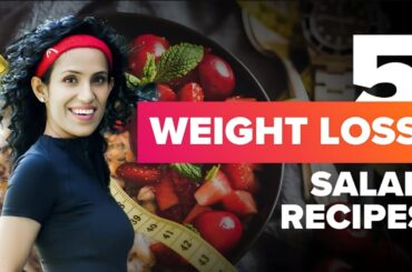 5 Low-Calorie, High-Nutrient Salad Recipes for Weight Loss | Burn Belly Fat with Healthy Eating