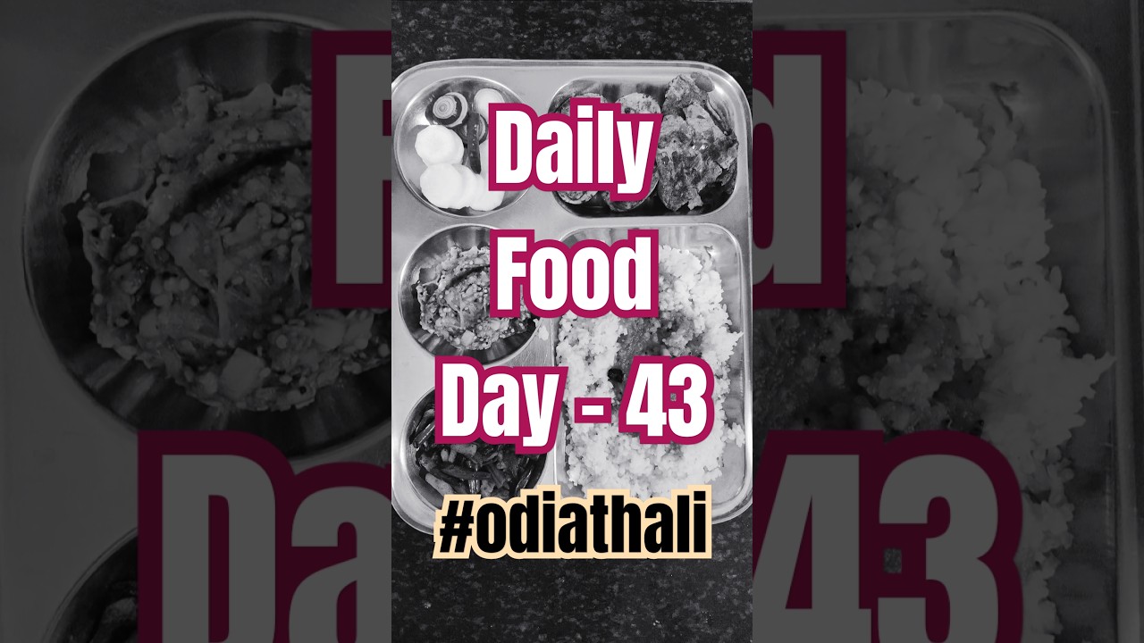 healthy and tasty food recipes| Day 43| #shorts #ytshorts #youtubeshorts #trending #odiathali #odia healthy and tasty food recipes| Day 43| #shorts #ytshorts #youtubeshorts #trending #odiathali #odia