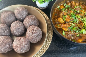 Ragi balls | Ragi Sangati | Ragi mudde & Chicken curry | Healthy Lunch Recipe |Recipe 289 in English