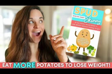 Eat MORE Potatoes To LOSE WEIGHT FAST! (My SURPRISE announcement, HUGE FREE GIVEAWAY)