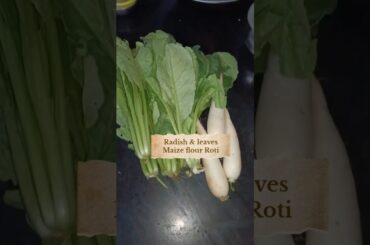 Healthy Radish leaves Maize flour Roti#jowar millet#trendingshortsdiet dinner recipes#