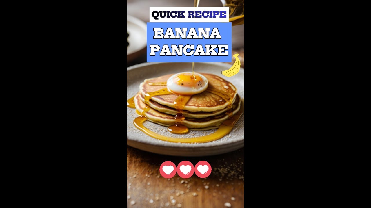 Quick & Healthy Banana Pancake Recipe- No Bread! #BananaPancake #HealthyBreakfast #QuickRecipes Quick & Healthy Banana Pancake Recipe- No Bread! #BananaPancake #HealthyBreakfast #QuickRecipes