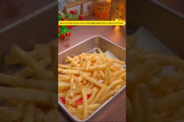 Story of 60 year old man from a small village selling fries on street for 18 Years #shorts #recipe