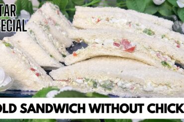 Cold Sandwich Without Chicken | Sandwich Recipe | Mayo Sandwich | Iftar Special | Lunch Box Ideas