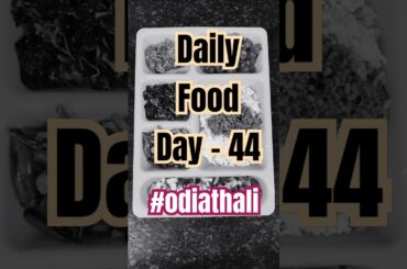 healthy and tasty food recipes| Day 44| #shorts #ytshorts #youtubeshorts #trending #odiathali #odia