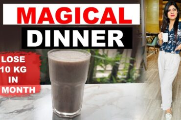 Dinner Recipe to lose weight Fast | Diet Plan 2025| Lose 1 Kg In 1 Day| Dr.Shikha Singhragi smoothie