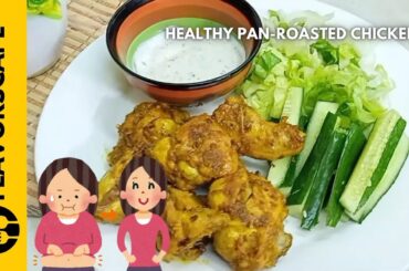 Healthy Pan-Roasted Chicken | Weight Loss Recipe