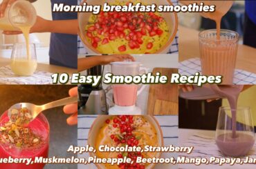 #86 10 Easy Smoothie Recipes | Morning Breakfast Smoothie | Healthy Weight loss Smoothie’s