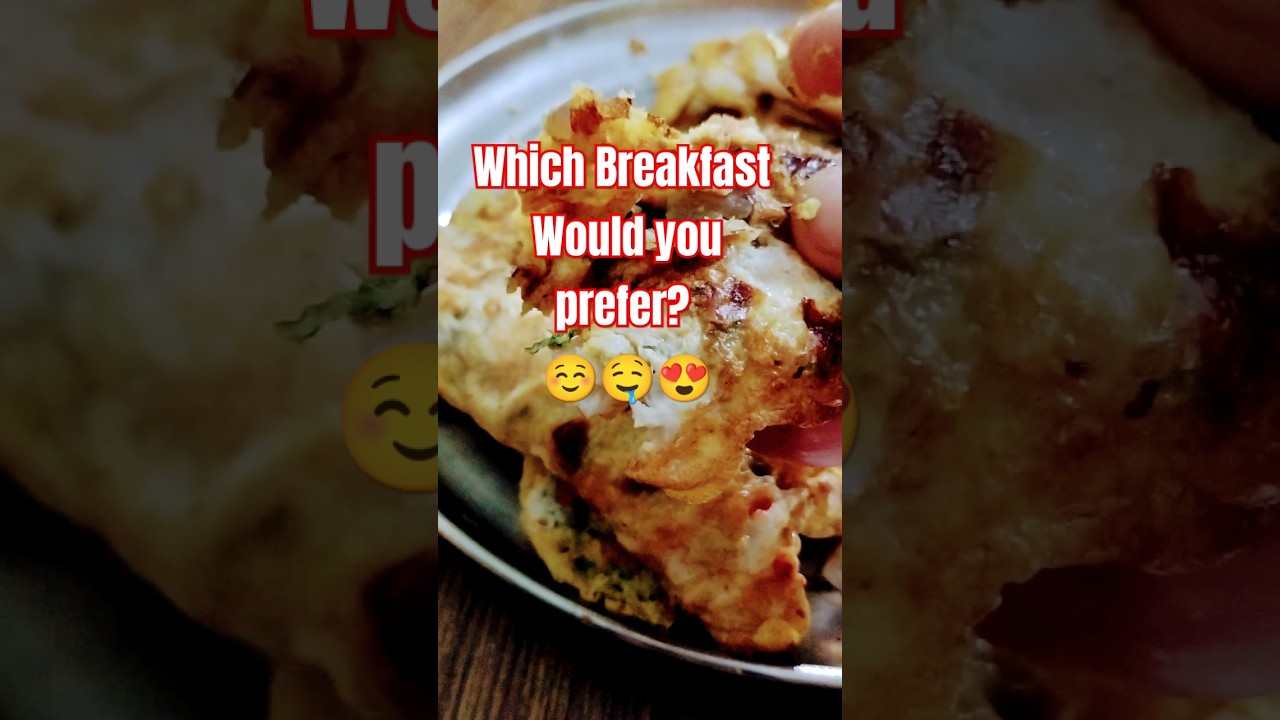 #breakfast #shorts #shortsfeed #trending #choose #healthybreakfast #arijitsingh #phiraurkyachahiye #breakfast #shorts #shortsfeed #trending #choose #healthybreakfast #arijitsingh #phiraurkyachahiye