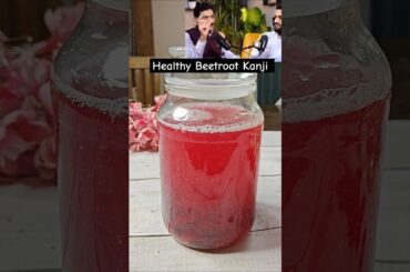 Healthy Beetroot Kanji Recipe #shorts #viralvideo