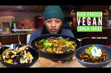 High Protein Vegan Lunch Ideas | Plant-based, Healthy