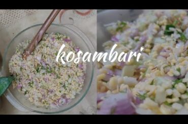 Kosambari recipe / Moong Dal Salad / healthy side dish / No oil