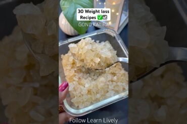 3/30 Weight loss Summer Recipes | Gond Katira Drink Super Healthy Drink #shorts #gondkatira #summer