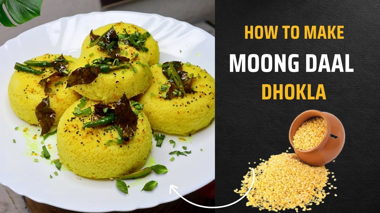Easy moong dal dhokla recipe / healthy breakfast recipe / daal dhokla recipe / how to make dhokla Easy moong dal dhokla recipe / healthy breakfast recipe / daal dhokla recipe / how to make dhokla