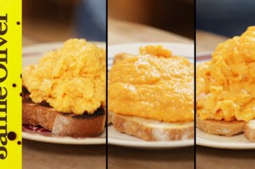 How To Make Perfect Scrambled Eggs - 3 ways | Jamie Oliver