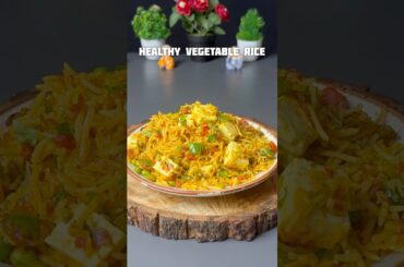 Trending recipe of healthy vegetable rice #shorts #rice #vegetables #healthy
