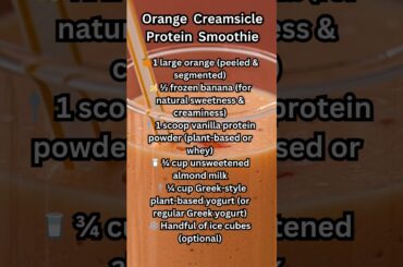 Easily Make The BEST Orange Creamsicle Protein Smoothie At Home!