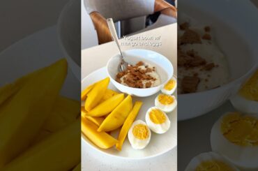 High Protein Breakfast #yogurtbowl #mango #eggs #asmrcooking #asmrsounds #easyrecipe #shortsviral