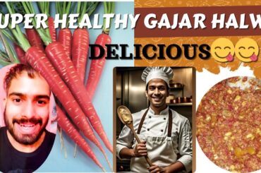 Super Healthy Gajar Halwa Recipe | Low-Calorie & Delicious! | making with natural sweetener