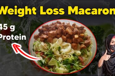 Try This! Healthy Salad Recipe for Weight Loss | Easy and Delicious Protein Rich Macaroni Salad