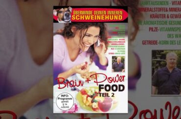 Brain and Power Food - Teil 2