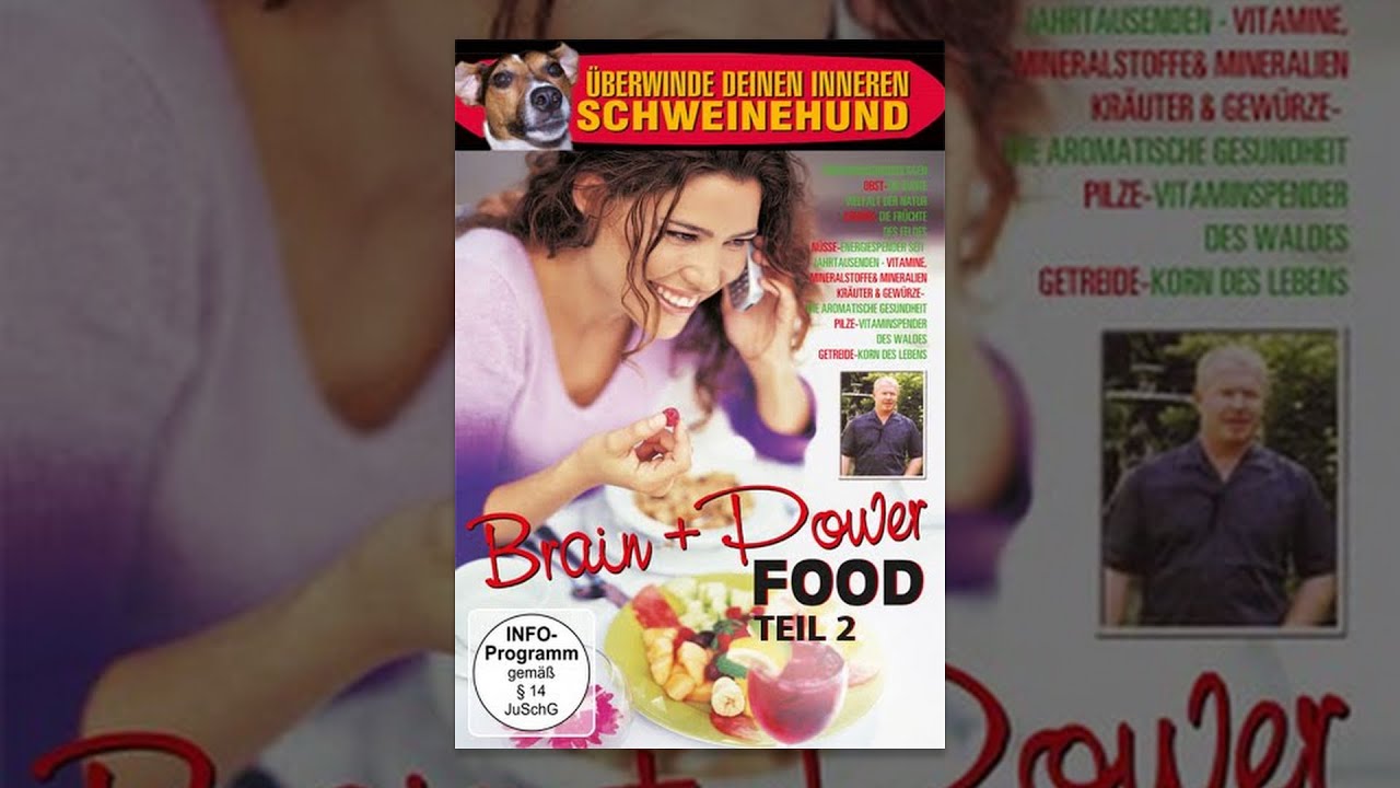 Brain and Power Food – Teil 2 Brain and Power Food - Teil 2