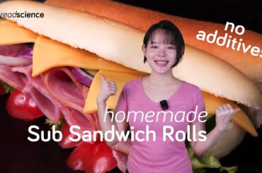Why Homemade Bread Doesn't Need Additives | Sub Sandwich Rolls Recipe