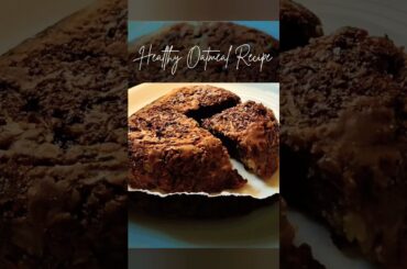 Healthy Oatmeal Recipe / oats for Weight-loss recipe / oatmeal recipe #shorts#oats