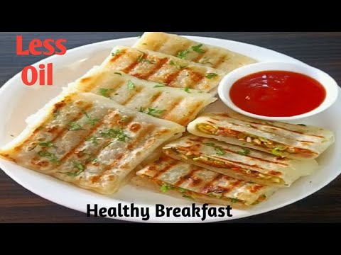 Less Oil Healthy Breakfast Recipe | Easy Dinner Recipe Less Oil Healthy Breakfast Recipe | Easy Dinner Recipe