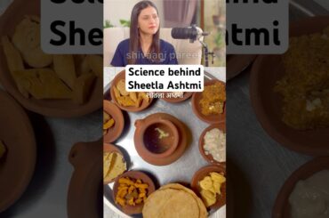 Science behind Sheetla Ashtmi #shorts #sheetlaashtami #basoda #ytshorts