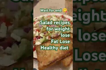 salad for weight lose#salad #saladforweightloss #fatlossdiet #viralshort #shorts #youtubeshorts
