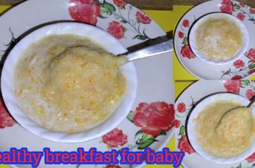 Healthy breakfast for baby 1-3year // baby food recipe for 1-3year// healthy food babies