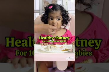 Healthy chutney recipe for 10+ months old babies | Taahira recipe | Foodie | #shorts #food #foodie