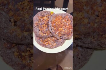 Ragi Paneer Uthappam #dosa #breakfast #food #foodie #foodlover #healthy #weightloss #trending #short